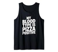 My Blood Type is Pizza Positive, Italien Food Lover Tank Top