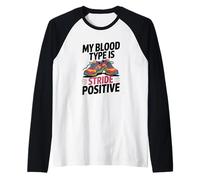 My Blood Type is Stride Positive, Marathon Runner Raglan Baseball Tee
