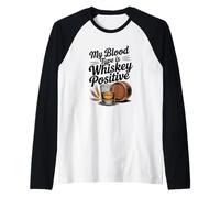 My Blood Type is Whiskey Positive, Whiskey Drinker Raglan Baseball Tee