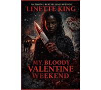 My Bloody Valentine Weekend