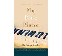 My Blue Piano (Judaic Traditions in Literature, Music and Art): Bilingual Edition