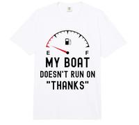 My Boat Doesn't Run on Thanks Funny Boating Empty Fuel Guage Comfort Colors Adult Heavyweight T-Shirt