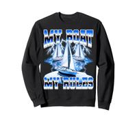 My Boat My Rules Boating Captain Boater 90s Bootleg Style Sweatshirt