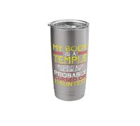 My Body a Temple Ancient Crumbling Cursed Haunted Sarcasm Stainless Steel Insulated Tumbler