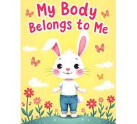 My Body Belongs to Me
