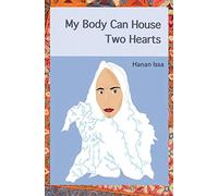 My Body Can House Two Hearts
