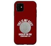 My Body Given Up For You Catholic Mass Eucharist Host Case for iPhone 11