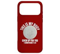 My Body Given Up For You Catholic Mass Eucharist Host Case for iPhone 17 Pro Max