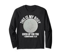 My Body Given Up for You Catholic Mass Eucharist Host Long Sleeve T-Shirt