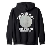 My Body Given Up For You Catholic Mass Eucharist Host Zip Hoodie