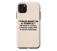 My Body Is A Bouncy Castle Slowly Deflating Funny Sarcastic Case for iPhone 11 Pro Max