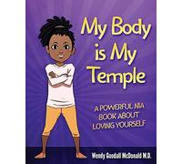 My Body is My Temple: A Powerful Nia Book About Loving Yourself