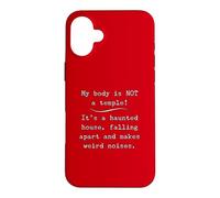 My Body Is Not A Temple It’s A Haunted House Weird Noises Case for iPhone 16 Plus