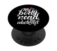 My Body Read Abstract Placebo Research Saying PopSockets Adhesive PopGrip