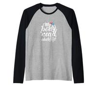 My Body Read Abstract Placebo Research Saying Raglan Baseball Tee