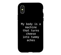 My Body Turns Cheese Into Tummy Aches Funny Lactose Quote Case for iPhone X/XS