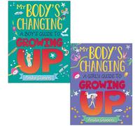 My Body's Changing Series Collection 2 Books Set By Anita Ganeri & Teresa Martinez (A Boy's Guide to Growing Up & A Girl's Guide to Growing Up)