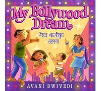 My Bollywood Dream