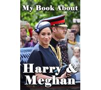 My Book About Harry & Meghan