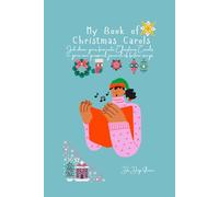My Book of Christmas Carols: A Journal