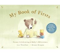 My Book of Firsts: Poems Celebrating A Baby's Milestones