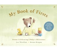 My Book of Firsts : Poems Celebrating A Baby's Milestones
