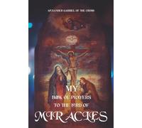 My Book of Prayers to the Lord of Miracles