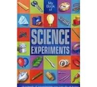 My Book of Science Experiments