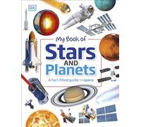 My Book of Stars and Planets: A fact-filled guide to space (My Book of)
