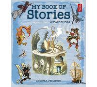 My Book of Stories: Write Your Own Adventures