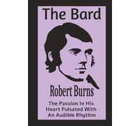 My Book - "The Bard" Robert Burns (Lavender): Journal | Diary | Notebook | Logbook | Composition Book | Poetry Book | Songbook | 6x9 Inches | 100 Pages