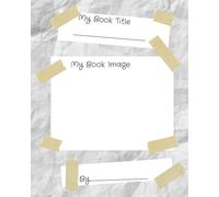 My Book Title: Create your own story for Kids