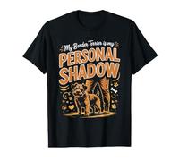 My Border Terrier is My Personal Shadow Dog Owner Value Graphic T-Shirt