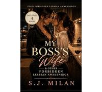My Boss’s Wife & Other Forbidden Lesbian Awakenings (Am I a Lesbian?)