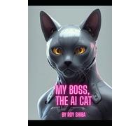 My Boss, The AI Cat: A Hilarious K-Drama Style Romantic Comedy Adventure