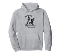 My Bostie Is Pawsome Cute Boston Terrier Dog Owner Lovers Pullover Hoodie