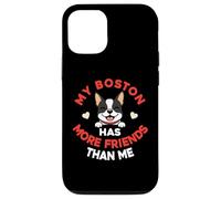 My Boston Terrier Has More Friends Than Me Case for iPhone 12/12 Pro
