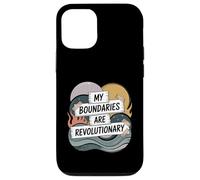 My Boundaries Are Revolutionary Self-Care Protest Case for iPhone 12/12 Pro