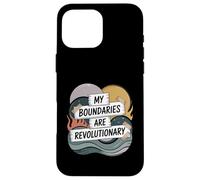 My Boundaries Are Revolutionary Self-Care Protest Case for iPhone 16 Pro Max