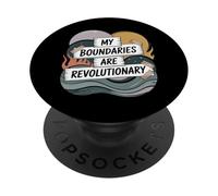 My Boundaries Are Revolutionary Self-Care Protest PopSockets Adhesive PopGrip
