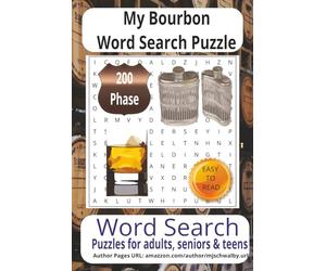 My Bourbon Word Search Puzzle Book: Word Search Puzzle Book: Dive into a collection of 200 large-print puzzles themed around bourbon, dedication, and ... size for relaxing breaks anytime, anywhere.