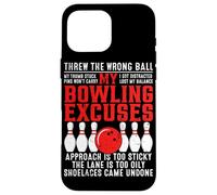My Bowling Excuses Case for iPhone 16 Pro Max