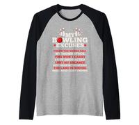 My Bowling Excuses Love Bowling Play Bowling Raglan Baseball Tee