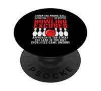 My Bowling Excuses PopSockets Adhesive PopGrip
