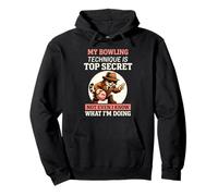 My Bowling Technique Top Secret Funny Bowling Pullover Hoodie