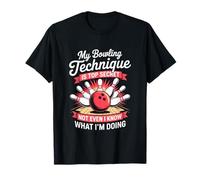 My Bowling Technique Top Secret Funny Bowling T-Shirt