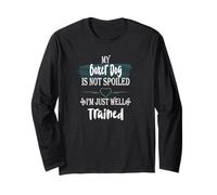 My Boxer Dog is Not Spoiled I'm Well Trained Funny Pet Long Sleeve T-Shirt