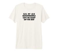 My Boxerdoodle Lets Me Sleep On The Bed Dog Owner Premium T-Shirt