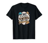 My Boy May Not Always Swing But I Do So Watch Your Mouth T-Shirt