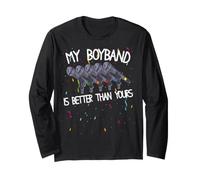 My Boyband is Better Than Yours Funny Concert Long Sleeve T-Shirt